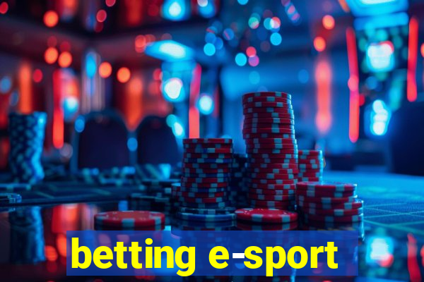 betting e-sport