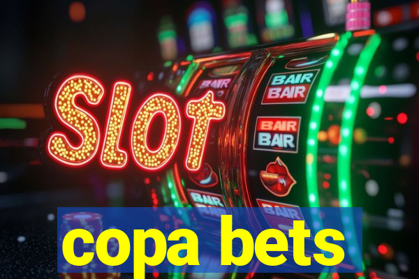 copa bets