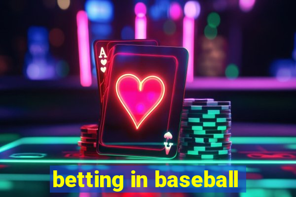 betting in baseball