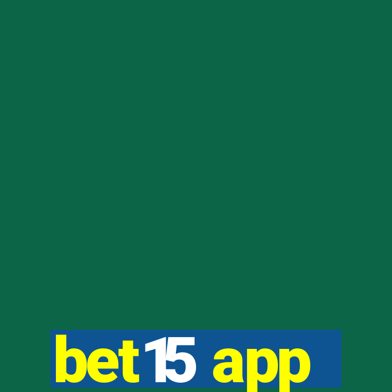 bet15 app