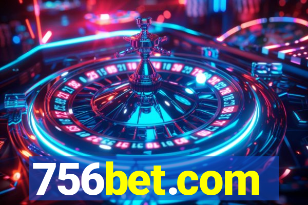 756bet.com