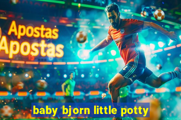 baby bjorn little potty