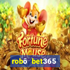 robô bet365 download apk