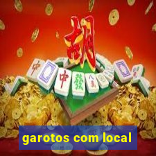 garotos com local