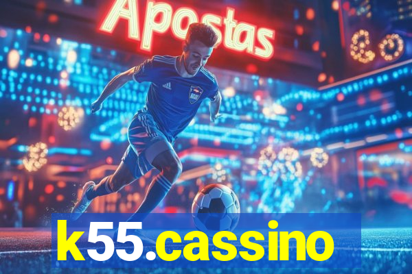 k55.cassino