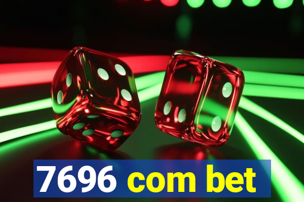 7696 com bet