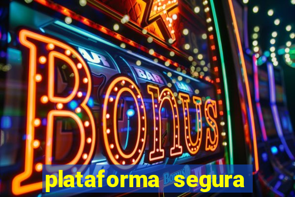 plataforma segura de jogos para ganhar dinheiro