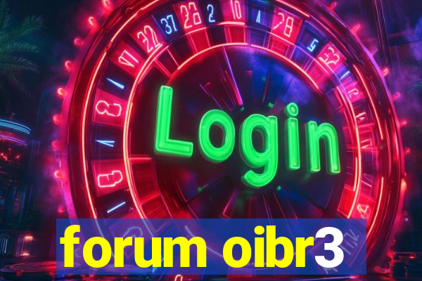 forum oibr3