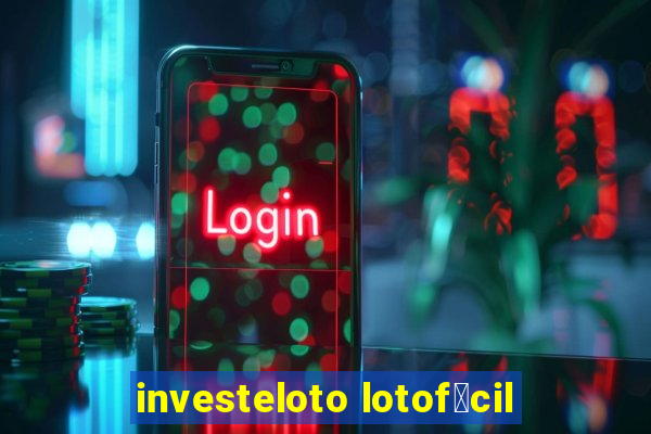 investeloto lotof谩cil