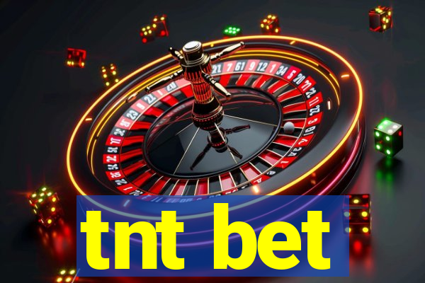 tnt bet