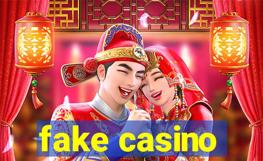 fake casino