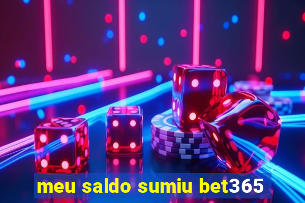 meu saldo sumiu bet365