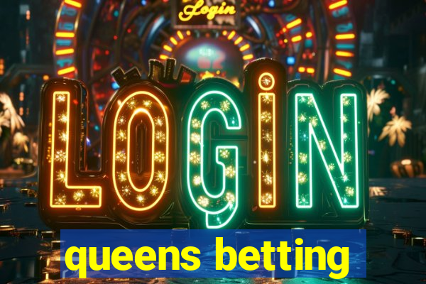 queens betting