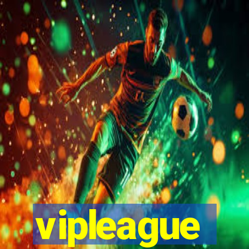 vipleague