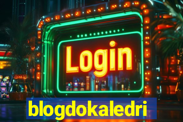 blogdokaledri