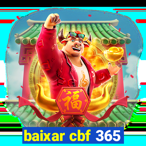 baixar cbf 365