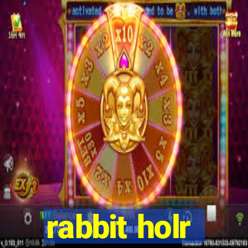 rabbit holr