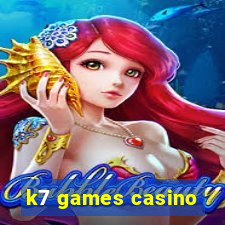 k7 games casino