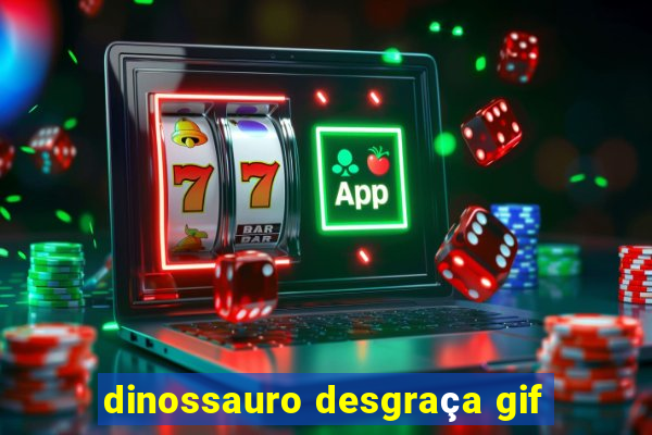 dinossauro desgraça gif