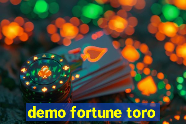 demo fortune toro