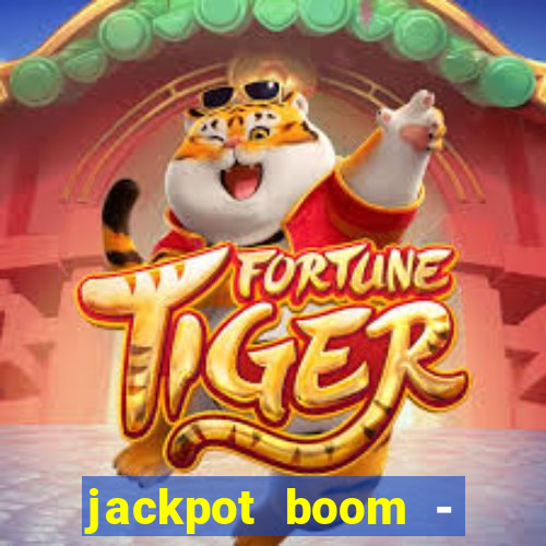 jackpot boom - casino slots