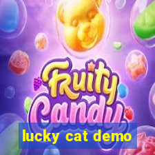 lucky cat demo