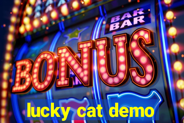 lucky cat demo