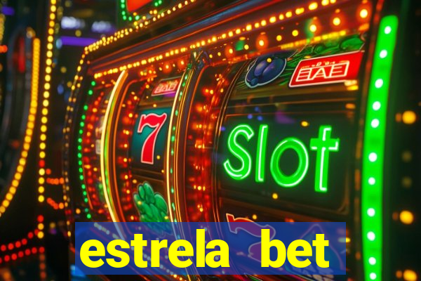 estrela bet patrocina quem