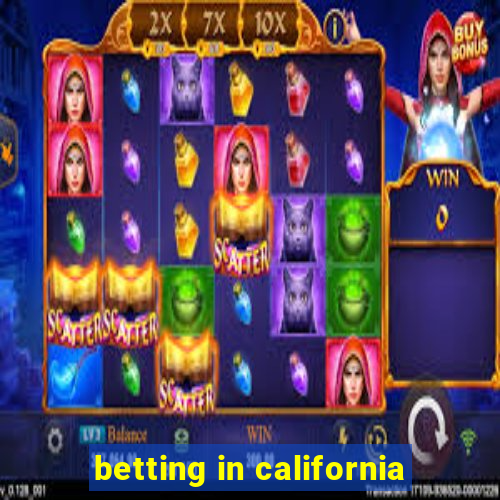 betting in california