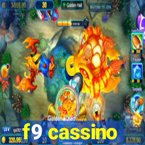 f9 cassino