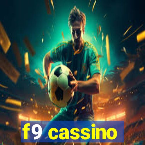 f9 cassino