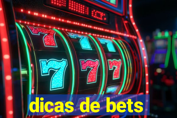 dicas de bets