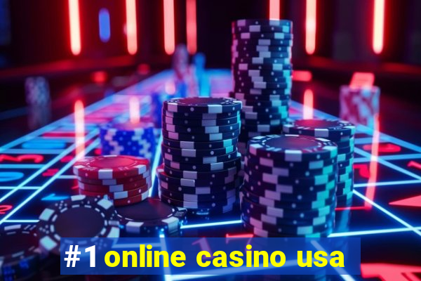 #1 online casino usa