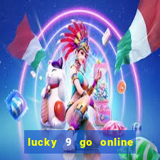 lucky 9 go online games gcash