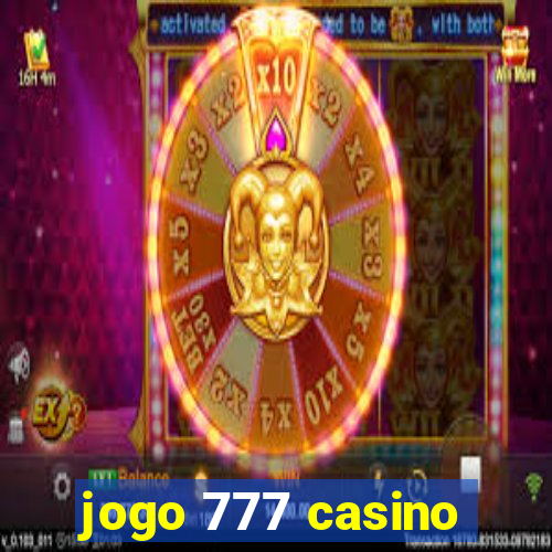 jogo 777 casino