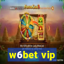 w6bet vip