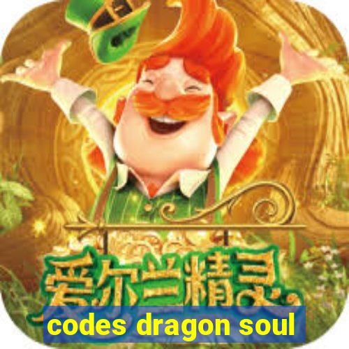 codes dragon soul