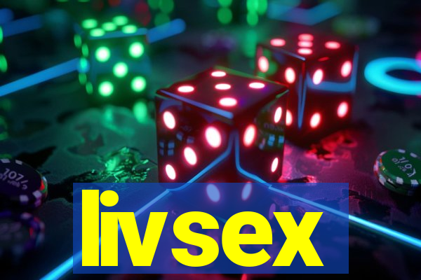 livsex