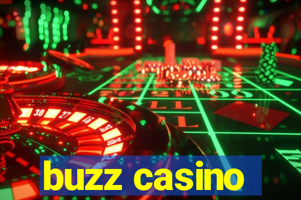 buzz casino