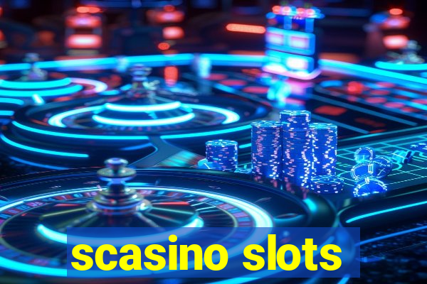 scasino slots