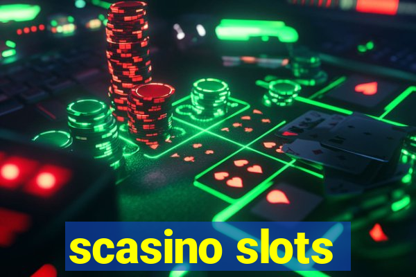 scasino slots