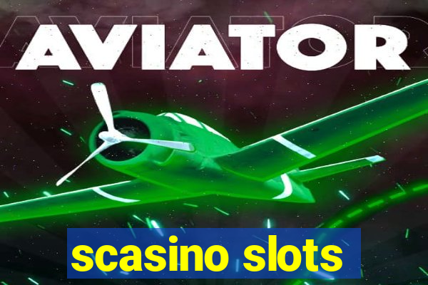 scasino slots