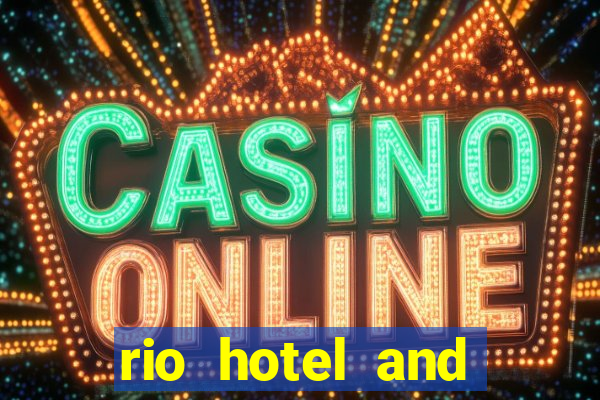 rio hotel and casino address