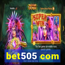 bet505 com