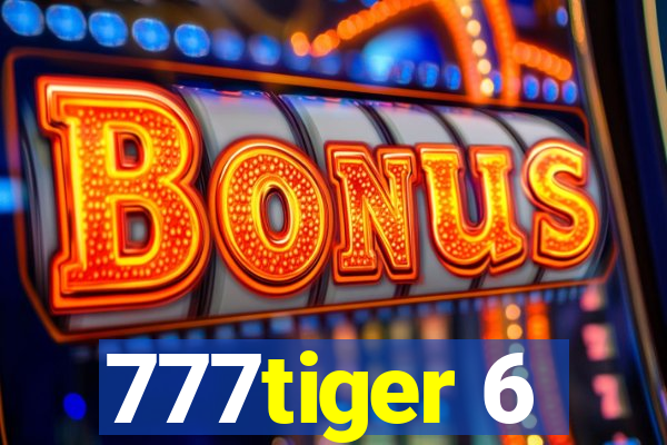 777tiger 6