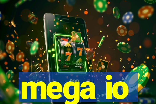 mega io