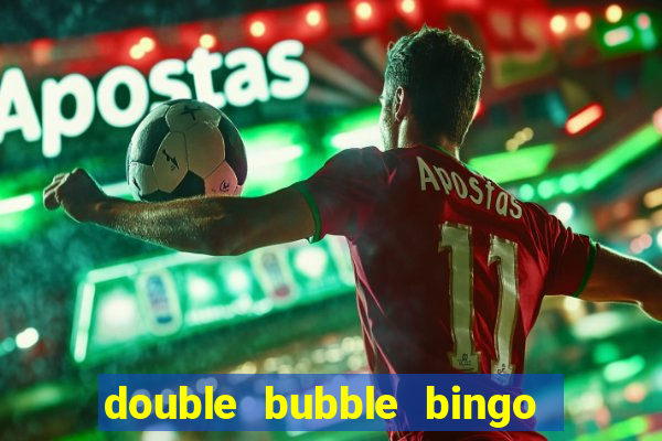 double bubble bingo welcome offer