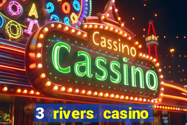 3 rivers casino florence or