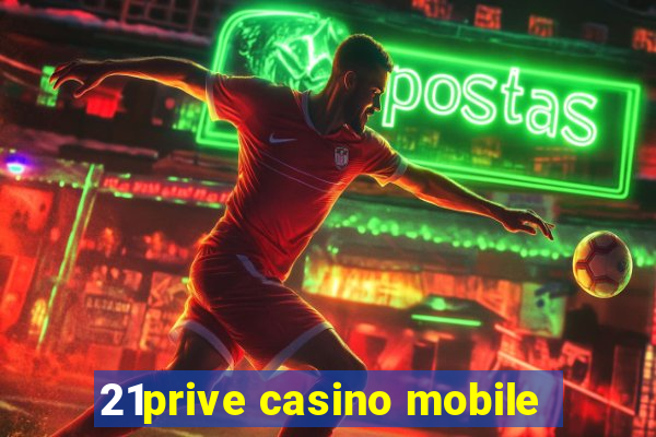 21prive casino mobile