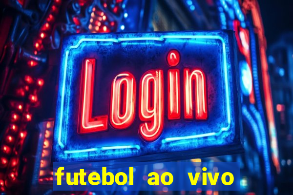 futebol ao vivo mundo fut